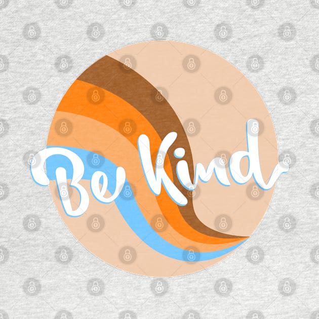 be kind by isolasikresek